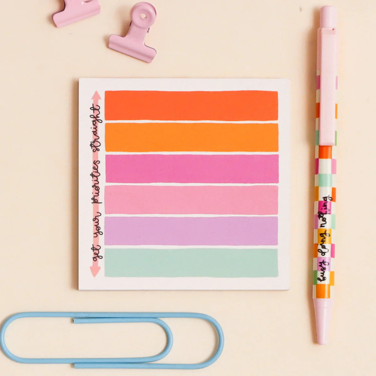 Get Your Priorities Straight Memo Pad